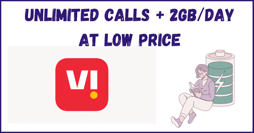 Unlimited Calls + 2GB/Day at Low Price – Vi Surprises Users!